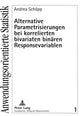 Book cover of: Alternative Parametrisierungen bei korrelierten bivariaten binaeren Responsevariablen