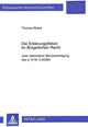 Book cover of: Die Erklaerungsfiktion im Buergerlichen Recht