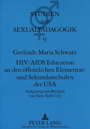 HIV/AIDS Education an den oeffentlichen Elementar- und Sekundarschulen der USA