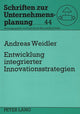 Book cover of: Entwicklung integrierter Innovationsstrategien