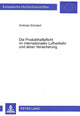 Book cover of: Die Produkthaftpflicht Im Internationalen Luftverkehr Und Deren Versicherung