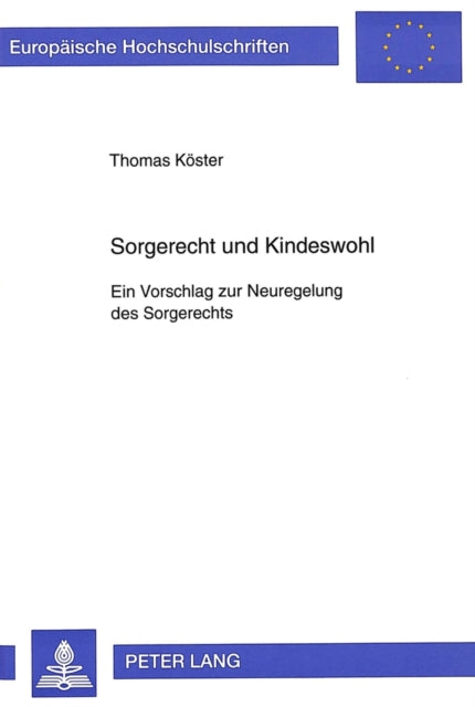 Book cover of: Sorgerecht und Kindeswohl