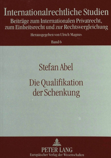 Book cover of: Die Qualifikation der Schenkung