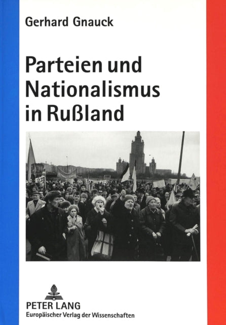 Book cover of: Parteien und Nationalismus in Ruland
