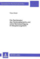 Book cover of: Die Rechtsnatur des Denkmalbereichs und seine Beruecksichtigung im Bauplanungsrecht