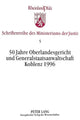 Book cover of: 50 Jahre Oberlandesgericht und Generalstaatsanwaltschaft Koblenz 1996