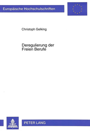 Deregulierung der Freien Berufe