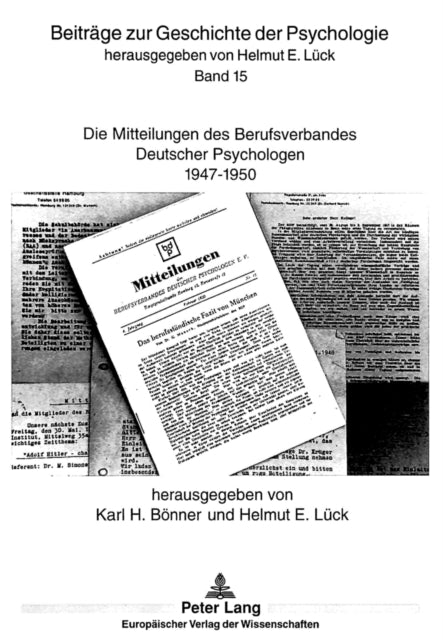 Book cover of: Die Mitteilungen des Berufsverbandes Deutscher Psychologen 1947 bis 1950