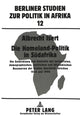 Book cover of: Die Homeland-Politik in Suedafrika