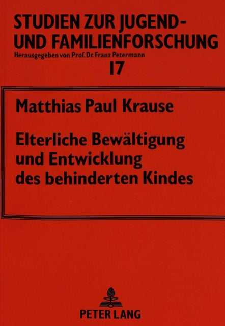 Book cover of: Elterliche Bewaeltigung Und Entwicklung Des Behinderten Kindes