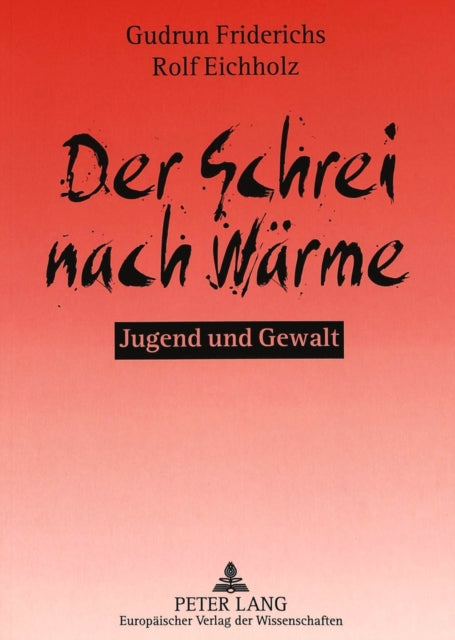 Book cover of: Der Schrei nach Waerme