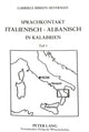 Book cover of: Sprachkontakt Italienisch - Albanisch in Kalabrien