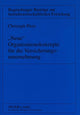 Book cover of: «Neue» Organisationskonzepte fuer die Versicherungsunternehmung. By: Christoph Plein
