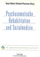 Book cover of: Psychosomatische Rehabilitation und Sozialmedizin