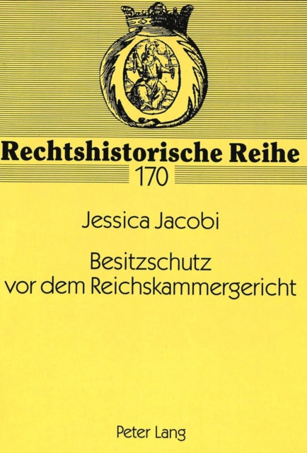 Book cover of: Besitzschutz vor dem Reichskammergericht