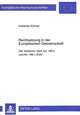 Book cover of: Rechtsetzung in der Europaeischen Gemeinschaft