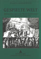 Book cover of: Gespielte Welt