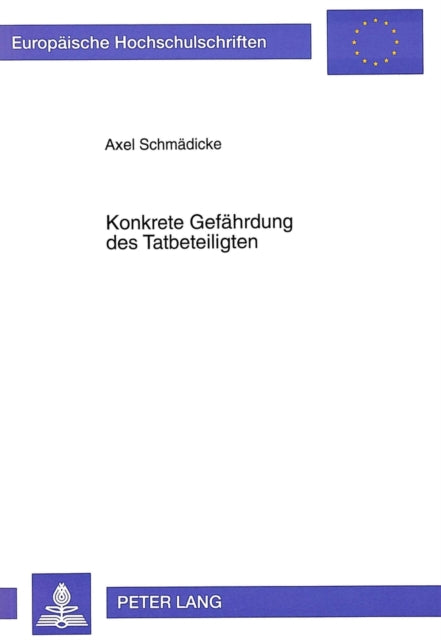 Book cover of: Konkrete Gefaehrdung des Tatbeteiligten