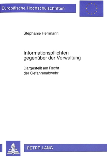 Book cover of: Informationspflichten Gegenueber Der Verwaltung