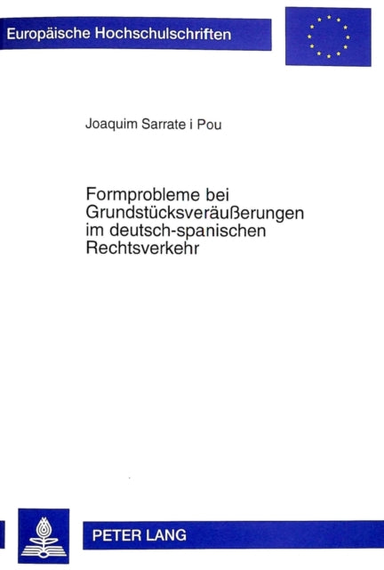 Book cover of: Formprobleme Bei Grundstuecksveraeußerungen Im Deutsch-Spanischen Rechtsverkehr