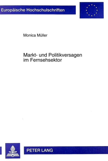 Book cover of: Markt- Und Politikversagen Im Fernsehsektor