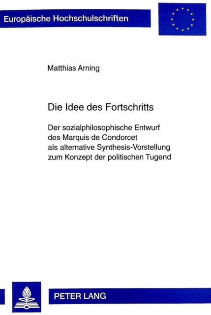 Book cover of: Die Idee Des Fortschritts