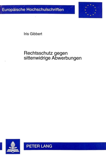 Book cover of: Rechtsschutz gegen sittenwidrige Abwerbungen
