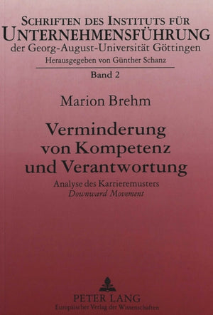 Verminderung von Kompetenz und Verantwortung