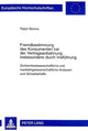 Book cover of: Fremdbestimmung Des Konsumenten Bei Der Vertragsanbahnung Insbesondere Durch Irrefuehrung