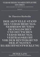 Book cover of: Der aktuelle Stand des Versicherungsnehmerschutzes im englischen und deutschen Versicherungsvertragsrecht vor dem Hintergrund der juengsten EG-Rechtsentwicklung