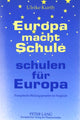 Book cover of: Europa Macht Schule, Schulen Fur Europa