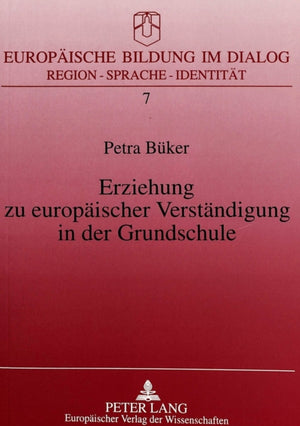 Erziehung zu europaeischer Verstaendigung in der Grundschule
