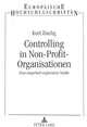 Book cover of: Controlling in Non-Profit-Organisationen (NPO's). By: Kurt Zischg