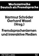 Book cover of: Fremdsprachenlernen und interaktive Medien. By: Hartmut Schröder