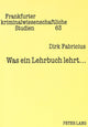 Book cover of: Was ein Lehrbuch lehrt.... By: Dirk Fabricius