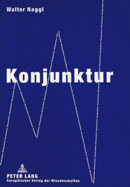 Book cover of: Konjunktur. By: Walter Naggl