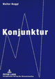 Book cover of: Konjunktur. By: Walter Naggl
