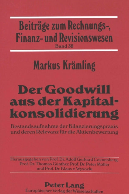 Book cover of: Der Goodwill aus der Kapitalkonsolidierung