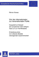 Book cover of: Von der internationalen zur transnationalen Politik. By: Werner Sinewe