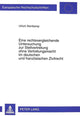 Book cover of: Eine Rechtsvergleichende Untersuchung Zur Stellvertretung Ohne Vertretungsmacht Im Deutschen Und Franzoesischen Zivilrecht