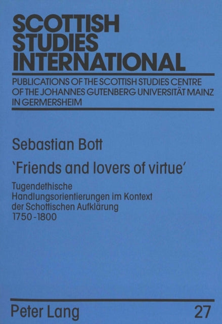 Book cover of: «Friends and lovers of virtue»