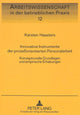Book cover of: Innovative Instrumente der prozeorientierten Personalarbeit. By: Karsten Haasters