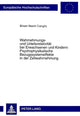 Book cover of: Wahrnehmungs- und Urteilsrelativitaet bei Erwachsenen und Kindern: Psychophysikalische Bezugssystemeffekte in der Zeitwahrnehmung. By: Birsen Nesrin Cangoz