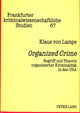 Book cover of: «Organized Crime». By: Klaus von Lampe