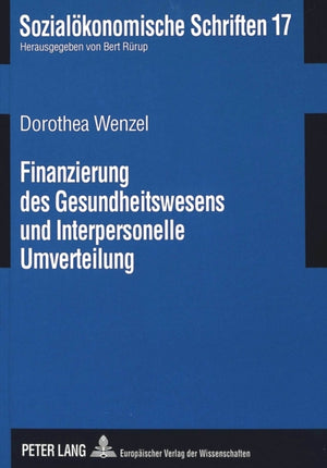 Finanzierung des Gesundheitswesens und Interpersonelle Umverteilung