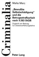 Book cover of: «Bewute Selbstschaedigung» und die Betrugsstrafbarkeit nach  263 StGB. By: Malte Merz