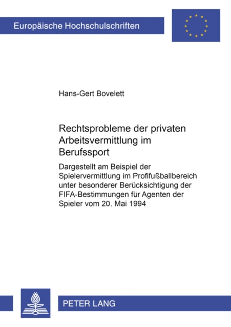 Book cover of: Rechtsprobleme Der Privaten Arbeitsvermittlung Im Berufssport