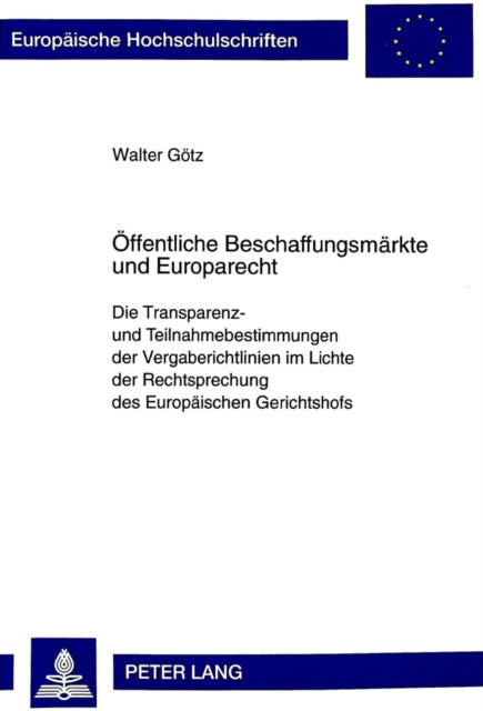 Book cover of: Oeffentliche Beschaffungsmaerkte Und Europarecht