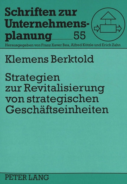 Book cover of: Strategien zur Revitalisierung von strategischen Geschaeftseinheiten