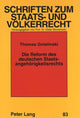 Book cover of: Die Reform des deutschen Staatsangehoerigkeitsrechts